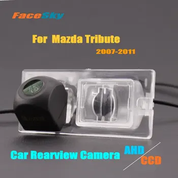 FaceSky Aukštos Kokybės Automobilių Stovėjimo Kamera Mazda Tribute 2007-2011 Galiniai Atvirkštinio Cam HAINAUT/CCD 1080P Brūkšnys Priedai