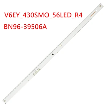LED apšvietimo juostelės 56lamp Samsung LM41-00299A BN96-39506A UE43M5500 UE43M5505 UE43M5505AK UE43M5600 UE43M5502 UE43M5500AK
