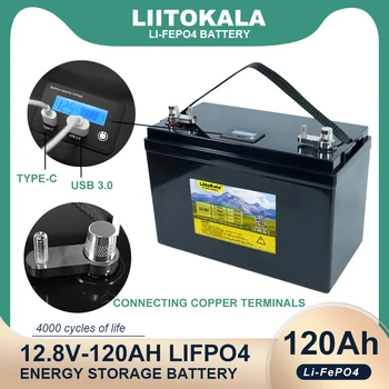 LiitoKala 12.8 V 120AH LiFePO4 Baterija 12V Ličio Baterijos 4000 Ciklų USB 3.0 Tipas-C keitiklio Automobilių lengvesni Saulės pareiga-nemokamai